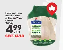 Longo's Maple Leaf Prime Raised Without Antibiotics Whole Chicken offer