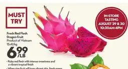 Longo's Fresh Red Flesh Dragon Fruit offer