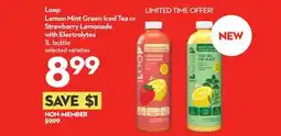 Longo's Loop Lemon Mint Green Iced Tea or Strawberry Lemonade with Electrolytes offer