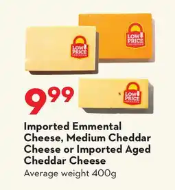 Longo's Imported Emmental Cheese, Medium Cheddar Cheese or Imported Aged Cheddar Cheese offer