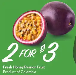 Longo's Fresh Honey Passion Fruit offer