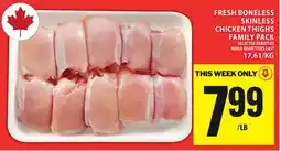 Food Basics FRESH BONELESS SKINLESS CHICKEN THIGHS FAMILY PACK offer