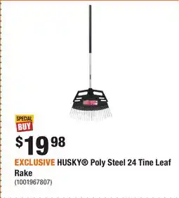 Home Depot EXCLUSIVE HUSKY Poly Steel 24 Tine Leaf Rake offer