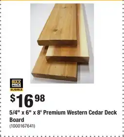 Home Depot 5/4 x 6 x 8' Premium Western Cedar Deck Board offer