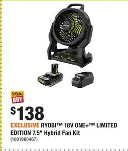 Home Depot EXCLUSIVE RYOBI 18V ONE+ LIMITED EDITION 7.5 Hybrid Fan Kit offer