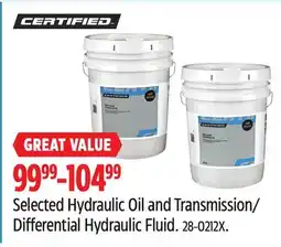 Canadian Tire CERTIFIED Selected Hydraulic Oil and Transmission/ Differential Hydraulic Fluid offer