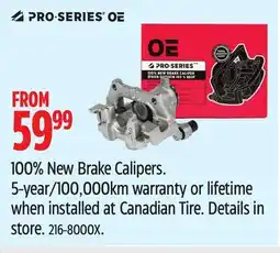 Canadian Tire 100% New Brake Calipers offer