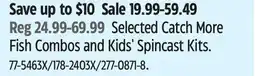 Canadian Tire Selected Catch More Fish Combos and Kids' Spincast Kits offer