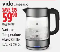 Canadian Tire VIDA BY PADERNO Variable-Temperature Glass Kettle offer