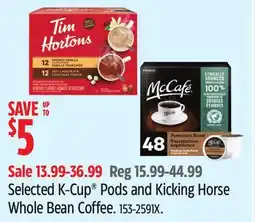 Canadian Tire Tim hortons Selected K-Cup Pods and Kicking Horse Whole Bean Coffee offer