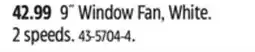 Canadian Tire For Living 9 Window Fan offer