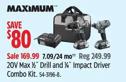 Canadian Tire Maximum 20V Max 1⁄2˝ Drill and 1⁄4˝ Impact Driver Combo Kit offer