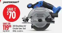 Canadian Tire MASTERCRAFT 20V Brushless 61⁄2˝ Circular Saw, Tool Only offer
