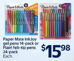 Walmart Paper mate inkjoy gel pens or flair! felt-tip pens offer