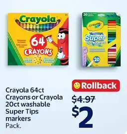Walmart Crayola 64ct crayons or crayola 20ct washable super tips markers pack offer