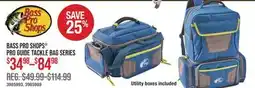 Cabela's BASS PRO SHOPS PRO GUIDE TACKLE BAG SERIES offer
