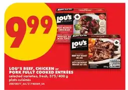 No Frills LOU'S BEEF, CHICKEN OR PORK FULLY COOKED ENTRÉES, 375/400 G offer