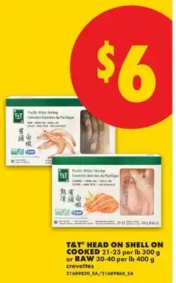 No Frills T&T HEAD ON SHELL ON COOKED, 25-35 PS, 500 G OR RAW, 30-40 PER LB 400 G offer