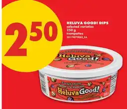 No Frills HELUVA GOOD! DIPS offer
