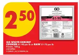 No Frills GO WHITE SHRIMP COOKED, 61-90 PER LB OR RAW, 51-70 PER LB offer