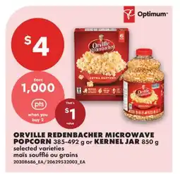 No Frills ORVILLE REDENBACHER MICROWAVE POPCORN, 385-492 G OR KERNEL JAR, 850 G offer