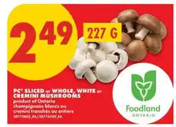 No Frills PC SLICED OR WHOLE, WHITE OR CREMINI MUSHROOMS offer