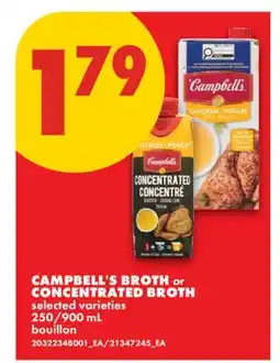 No Frills CAMPBELL'S BROTH OR CONCENTRATED BROTH, 250/900 ML offer