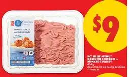 No Frills PC BLUE MENU GROUND CHICKEN OR MINCED TURKEY offer