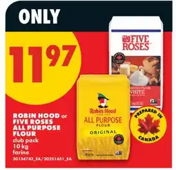 No Frills ROBIN HOOD or FIVE ROSES ALL PURPOSE FLOUR offer