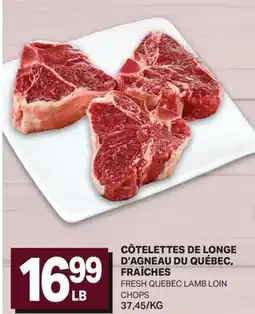 L'Intermarché CÔTELETTES DE LONGE D'AGNEAU DU QUÉBEC, FRAÎCHES | FRESH QUEBEC LAMB LOIN CHOPS offer
