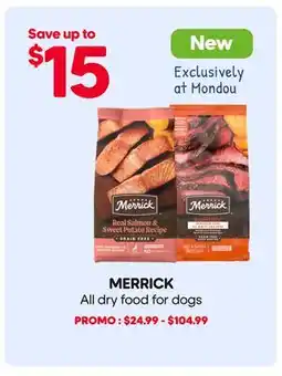 Mondou MERRICK All dry food for dogs offer