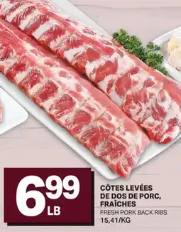 L'Intermarché CÔTES LEVÉES DE DOS DE PORC, FRAÎCHES | FRESH PORK BACK RIBS offer