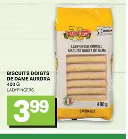 L'Intermarché BISCUITS DOIGTS DE DAME AURORA | LADYFINGERS offer