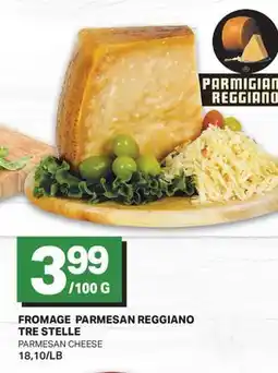 L'Intermarché FROMAGE TRE STELLE | PARMESAN CHEESE offer