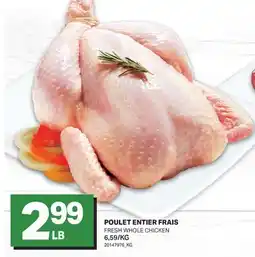 L'Intermarché POULET ENTIER FRAIS | FRESH WHOLE CHICKEN offer