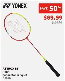 Sports Experts YONEX ASTROX ST Adult badminton racquet offer