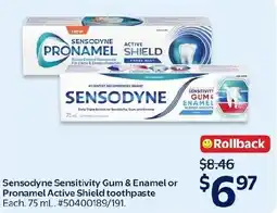 Walmart Sensodyne Sensitivity Gum & Enamel or Pronamel Active Shield toothpaste offer