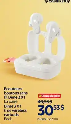 Walmart Dime 3 XT true wireless earbuds offer