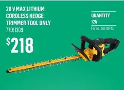 Canac 20 V Max Lithium Cordless Hedge Trimmer Tool Only offer