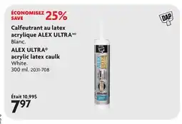 Home Hardware ALEX ULTRA acrylic latex caulk offer