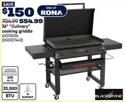 RONA Blackstone 36 Culinary cooking griddle offer