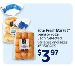 Walmart Your Fresh Market buns or rolls offer