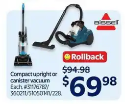 Walmart Bissell Compact Upright or Canister Vacuum offer
