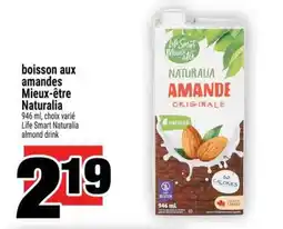 Super C BOISSON AUX AMANDES MIEUX-ÊTRE NATURALIA offer