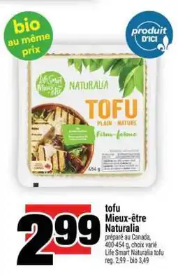 Super C TOFU MIEUX-ÊTRE NATURALIA offer