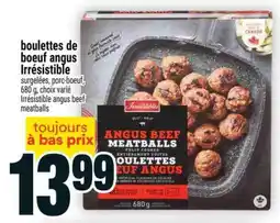 Super C boulettes de boeuf angus Irrésistible offer