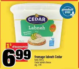 Super C fromage labneh Cedar offer