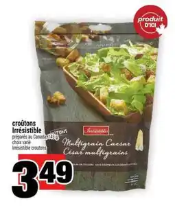 Super C CROÛTONS IRRÉSISTIBLE offer
