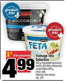Super C FROMAGE FETA SELECTION offer