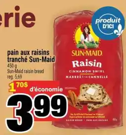 Super C PAIN AUX RAISINS TRANCHÉ SUN-MAID offer